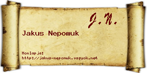 Jakus Nepomuk névjegykártya